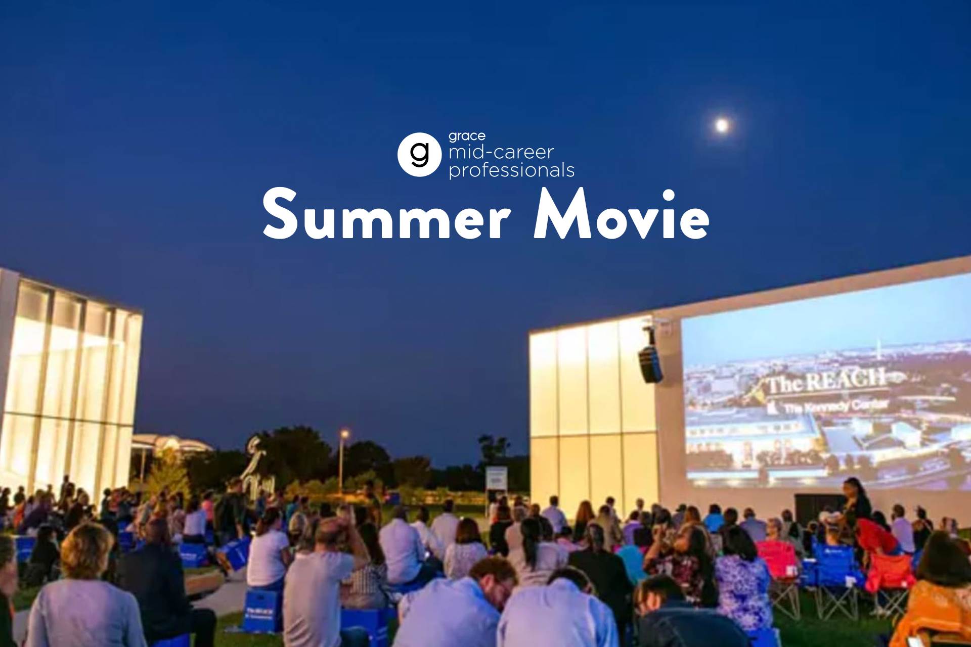 Link to Mid-Career Professionals Summer Movie Night page